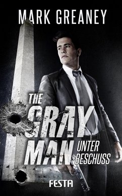 The Gray Man - Unter Beschuss (eBook, ePUB) - Mark, Greaney