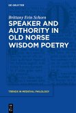 Speaker and Authority in Old Norse Wisdom Poetry (eBook, ePUB)