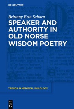 Cover Speaker and Authority in Old Norse Wisdom Poetry (eBook, ePUB)