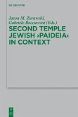 Second Temple Jewish "Paideia" in Context (eBook, PDF)