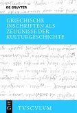Griechische Inschriften als Zeugnisse der Kulturgeschichte (eBook, PDF)