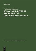 Dynamical Inverse Problems of Distributed Systems (eBook, PDF)