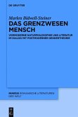 Das Grenzwesen Mensch (eBook, PDF)
