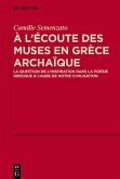 A l'écoute des Muses en Grèce archaïque (eBook, PDF)