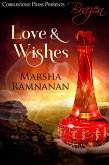 Love & Wishes (eBook, ePUB) Love & Wishes (eBook, ePUB)