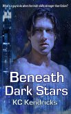 Beneath Dark Stars (The Sundown Saga, #2) (eBook, ePUB)