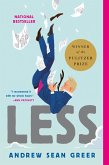 Less (Winner of the Pulitzer Prize) (eBook, ePUB) Less (Winner of the Pulitzer Prize) (eBook, ePUB)