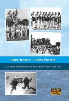 Über Wasser - unter Wasser - Philipps, Wolfgang
