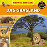 Einfach Tierisch! - Das Grasland