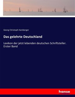 Das gelehrte Deutschland - Hamberger, Georg Christoph