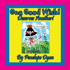 One Good Wish! Deserves Another! - Dyan, Penelope