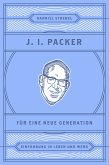 J. I. Packer für eine neue Generation (eBook, ePUB)