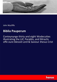 Biblia Pauperum - Wycliffe, John