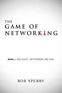 The Game of Networking - Sperry, Rob