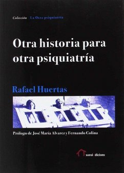 Otra historia para otra psiquiatría Cover Otra historia para otra psiquiatría