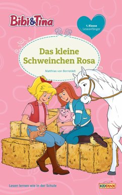 Bibi & Tina - Das kleine Schweinchen Rosa (eBook, ePUB) - Bornstädt, Matthias von