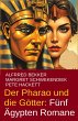 Der Pharao und die Götter: Fünf... - Bild 1