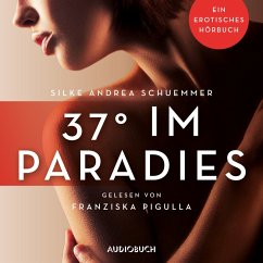 37° im Paradies (MP3-Download) - Schuemmer, Silke Andrea
