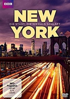 New York - Die Stadt, die niemals schläft