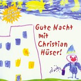 Gute Nacht Mit Christian Hüser!