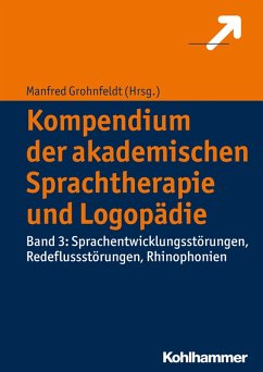 Kompendium der akademischen Sprachtherapie und Logopädie (eBook, ePUB)