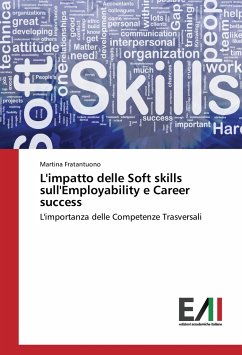 L'impatto delle Soft skills sull'Employability e Career success