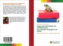 Representatividade da Anfibiofauna na Coleção Zoológica da UFMT