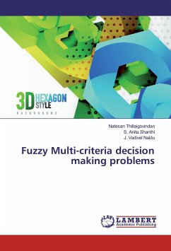 Fuzzy Multi-criteria decision making problems