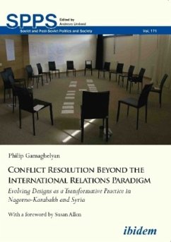 Conflict Resolution Beyond the International Relations Paradigm - Gamaghelyan, Philip