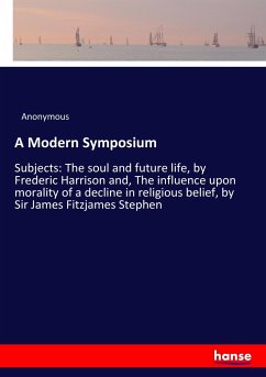 A Modern Symposium - Anonym