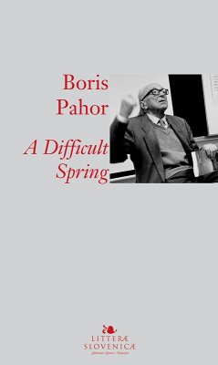 A Difficult Spring (eBook, ePUB) - Pahor, Boris
