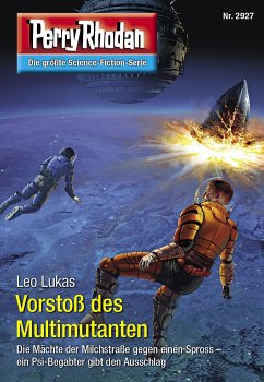 Vorstoß des Multimutanten / Perry Rhodan-Zyklus 