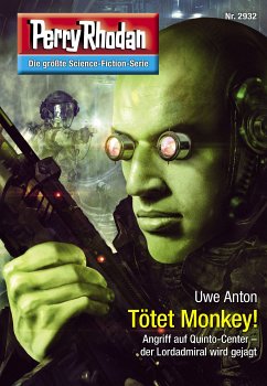 Tötet Monkey! / Perry Rhodan-Zyklus 