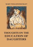 Thoughts on the Education of Daughters (eBook, ePUB)