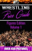 Wrestling Price Guide Figures Edition Volume 1 (eBook, ePUB)