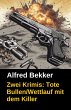 Zwei Krimis: Tote Bullen/Wettlauf mit... - Bild 1