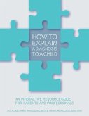 How to Explain a Diagnosis to a Child