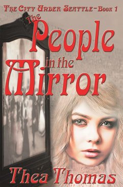 The People in the Mirror - Thomas, Thea; Ayne, Blythe