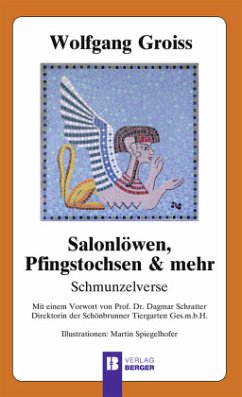 Salonlöwen, Pfingstochsen & mehr - Groiss, Wolfgang