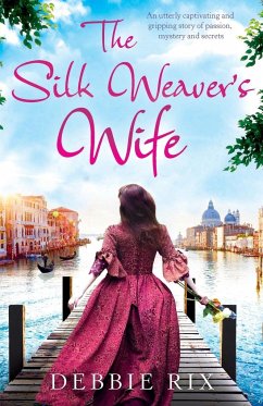 The Silk Weaver's Wife - Rix, Debbie