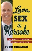 Love, Sex and Karaoke Love, Sex and Karaoke