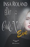 Der Code Noir Eve (eBook, ePUB)