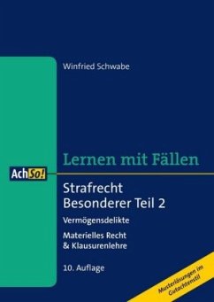 Strafrecht Besonderer Teil - Schwabe, Winfried