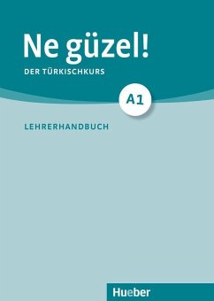 Ne güzel! A1: Der Türkischkurs / Lehrerhandbuch