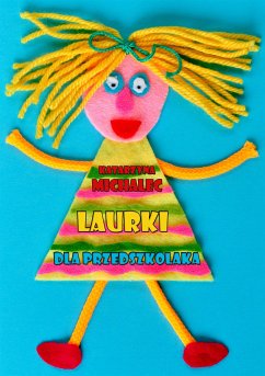 Laurki dla przedszkolaka (eBook, ePUB) - Michalec, Katarzyna