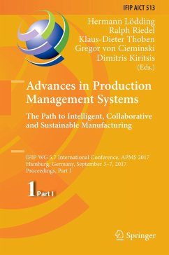 Advances in Production Management Systems. The Path to Intelligent, Collaborative and Sustainable Manufacturing