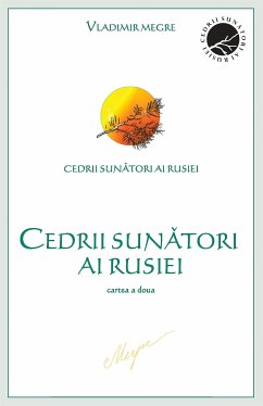 Cedrii sunători ai Rusiei (eBook, ePUB) - N. Megre, Vladimir