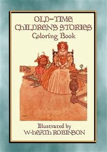 OLD-TIME CHILDREN'S STORIES Activity Colouring Book (eBook, ePUB) - Halsted, John