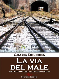 La via del male (eBook, ePUB) - Deledda, Grazia