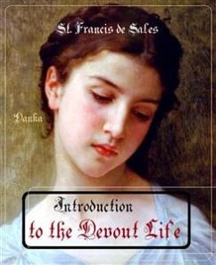 Introduction to the Devout Life (eBook, ePUB) - Francis de Sales, St.